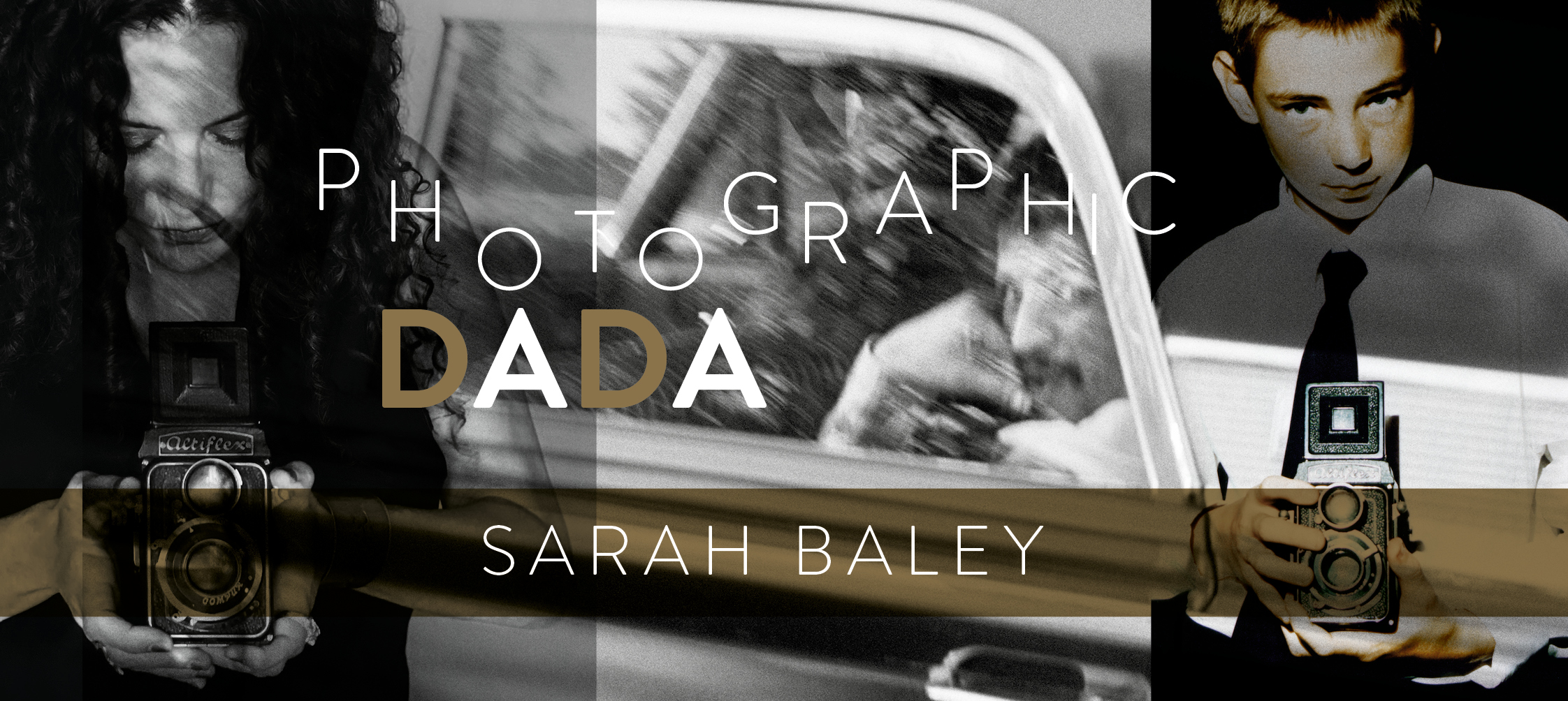 Photographic Dada - 1831 Art Gallery